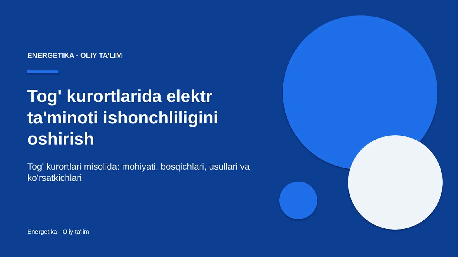 Tog' kurortlarida elektr ta'minoti ishonchliligini oshirish