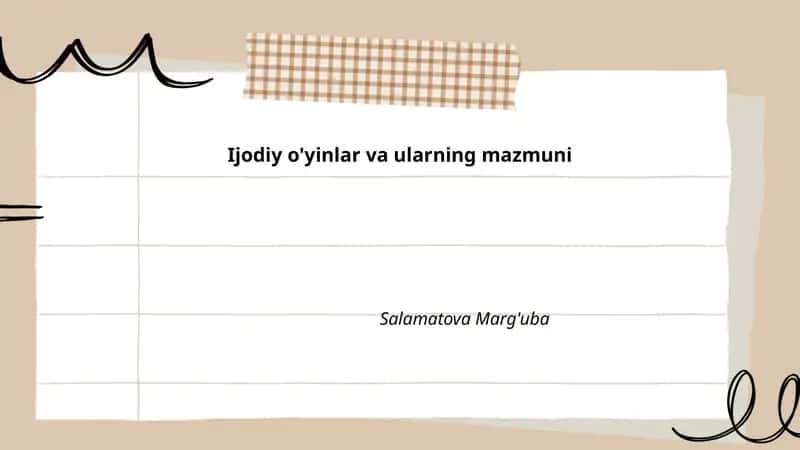Ijodiy o'yinlar va ularning mazmuni