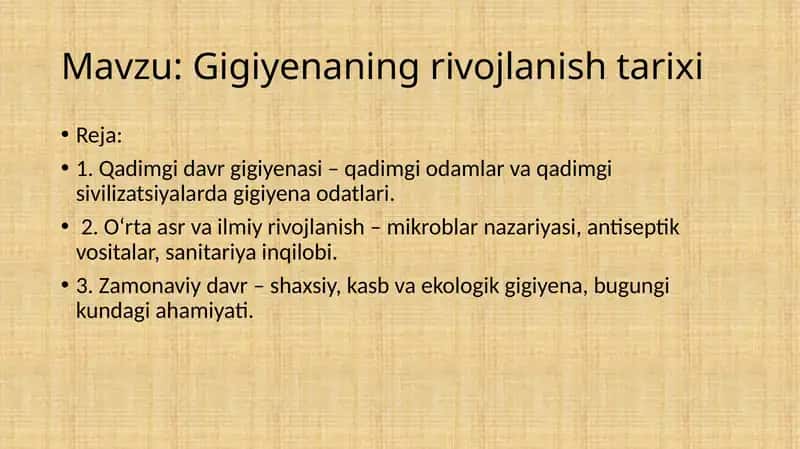 Gigiyenaning rivojlanish tarixi