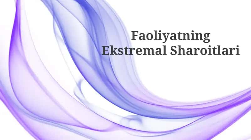 Faoliyatning Ekstremal Sharoitlari