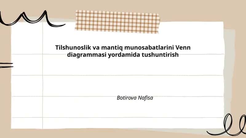 Tilshunoslik va mantiq munosabatlarini Venn diagrammasi yordamida tushuntirish