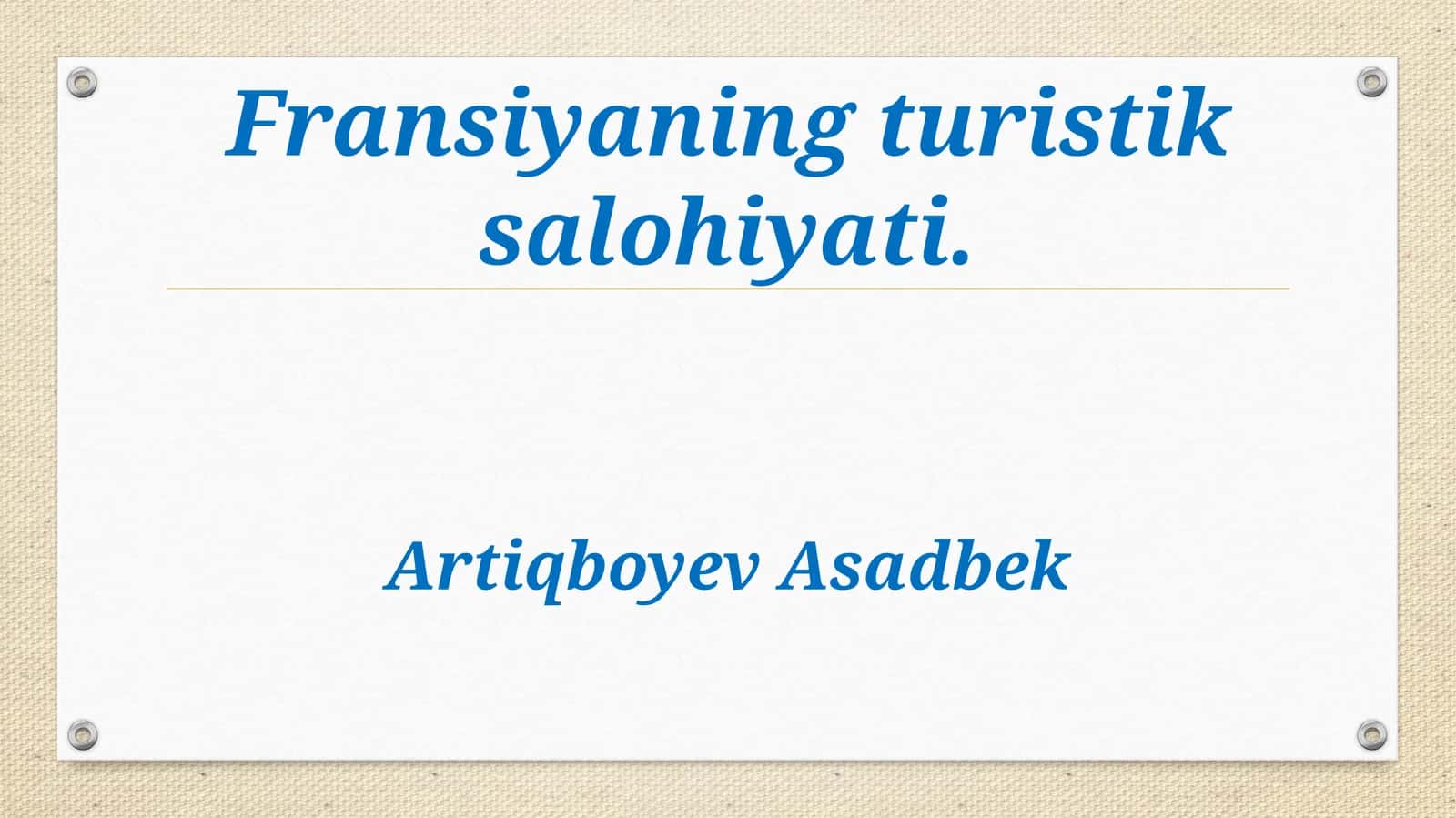 Fransiyaning turistik salohiyati