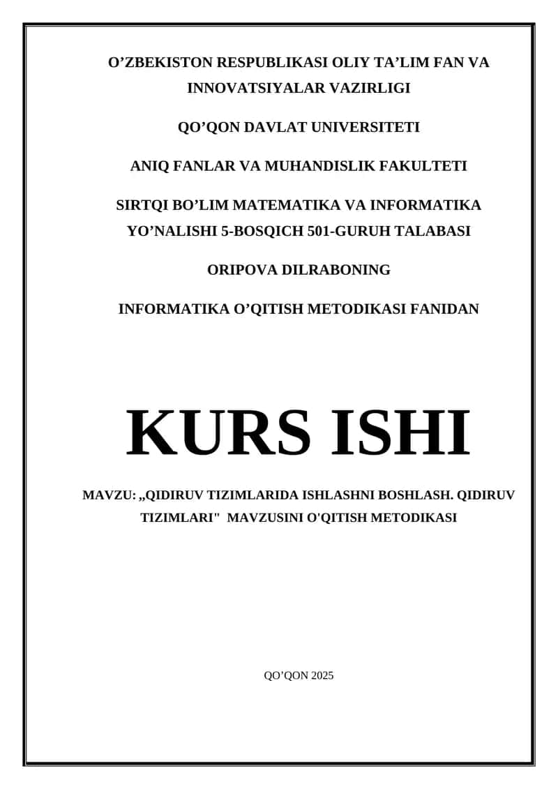 ,,Qidiruv tizimlarida ishlashni boshlash. Qidiruv tizimlari"  mavzusini o'qitish metodikasi