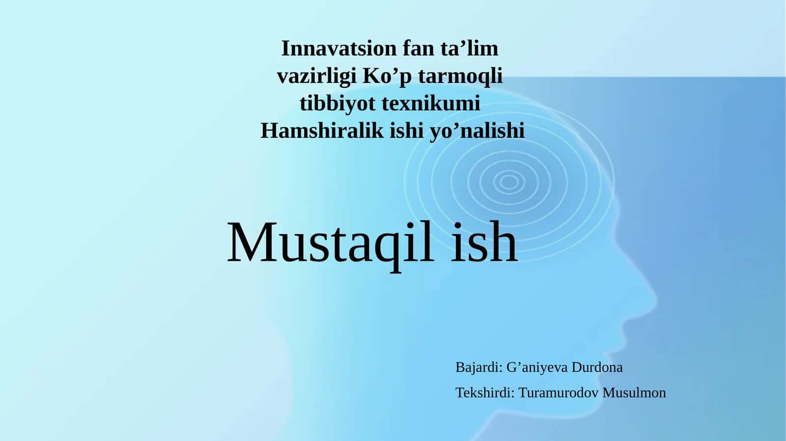 Innavatsion Fanta'lim va Tibbiyot Texnikumi