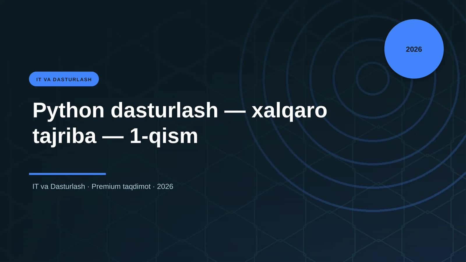 Python dasturlash — xalqaro tajriba — 1-qism