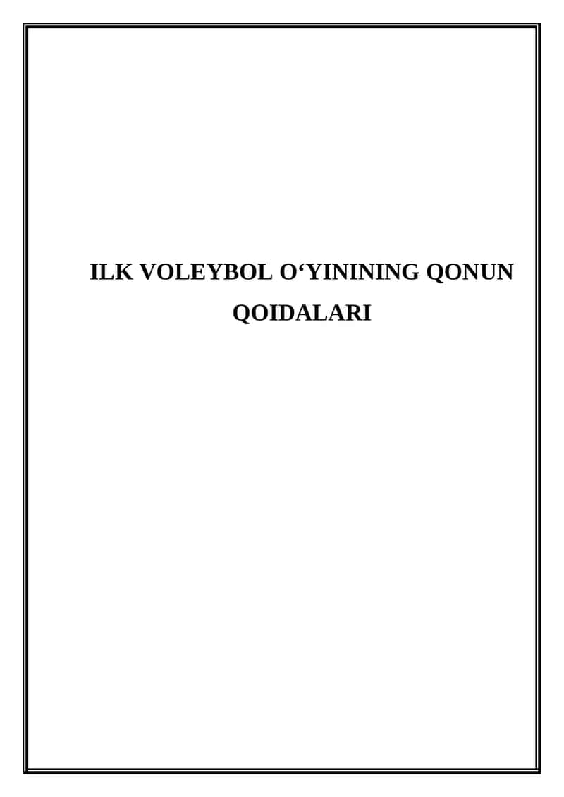 Ilk voleybol o'yinining qonun qoidalari