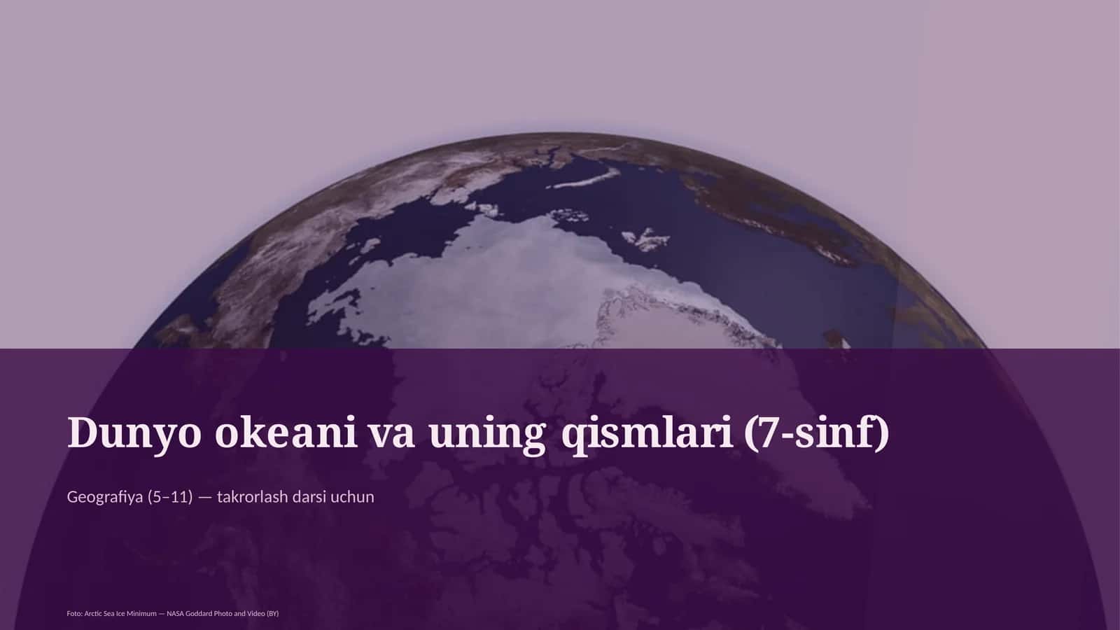 Dunyo okeani va uning qismlari (7-sinf)