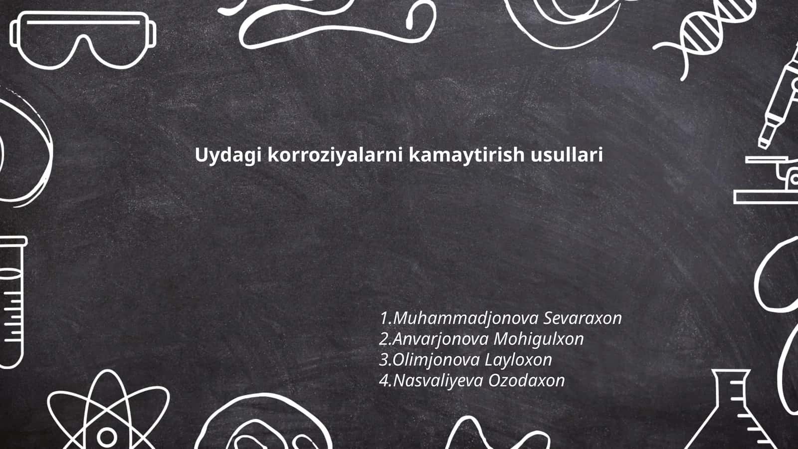 Uydagi korroziyalarni kamaytirish usullari
