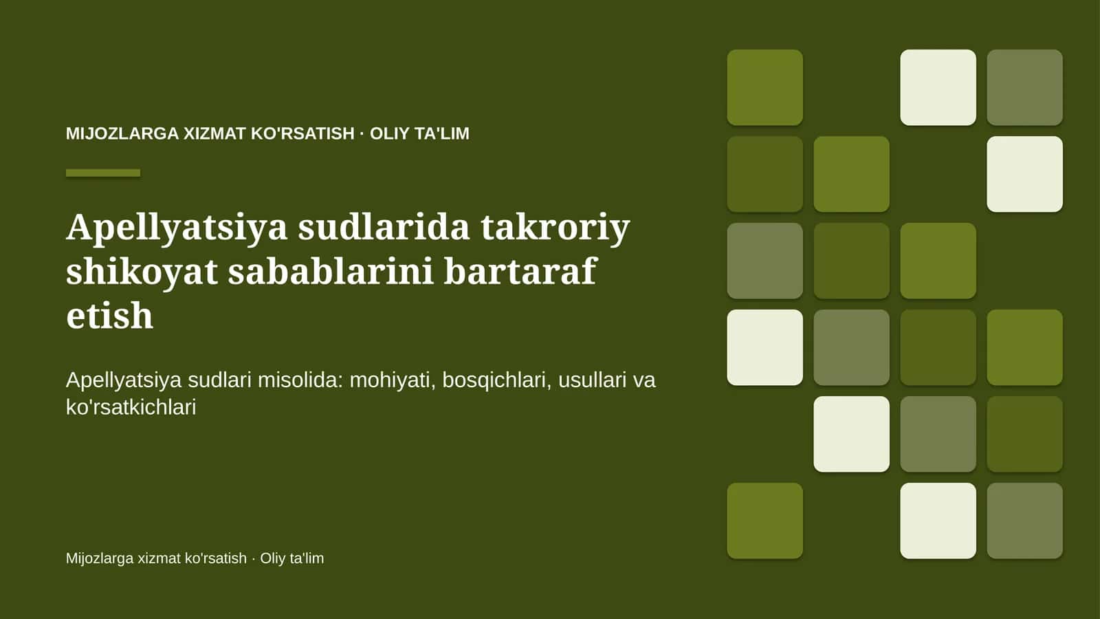 apellyatsiya sudlarida takroriy shikoyat sabablarini bartaraf etish 3799