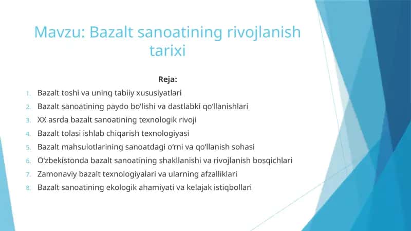 Bazalt sanoatining rivojlanish tarixi