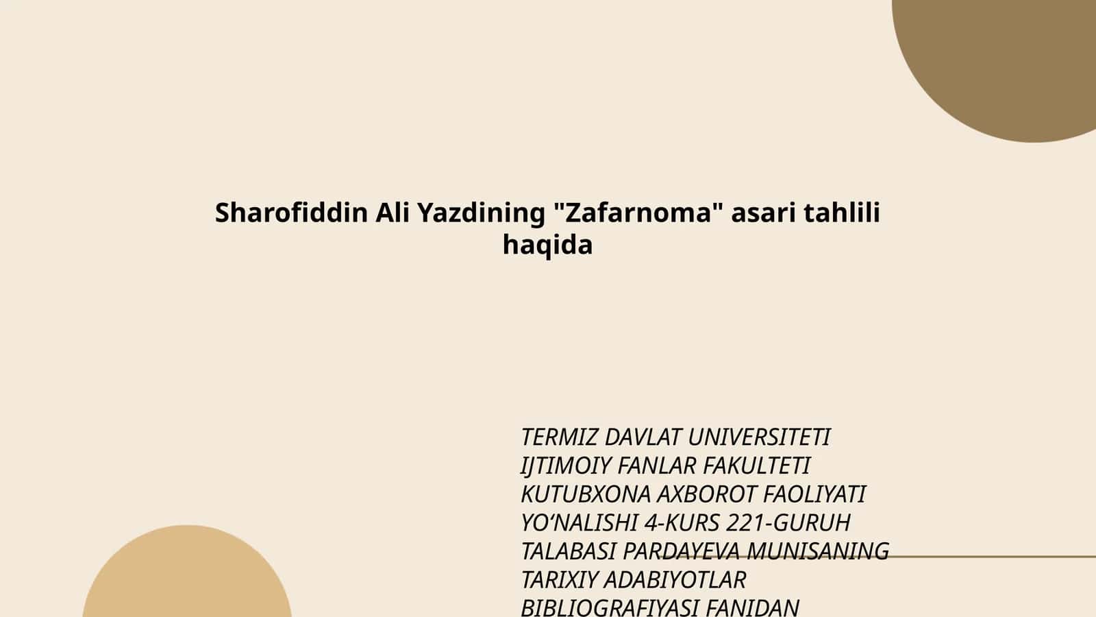 Sharofiddin Ali Yazdining "Zafarnoma" asari tahlili haqida