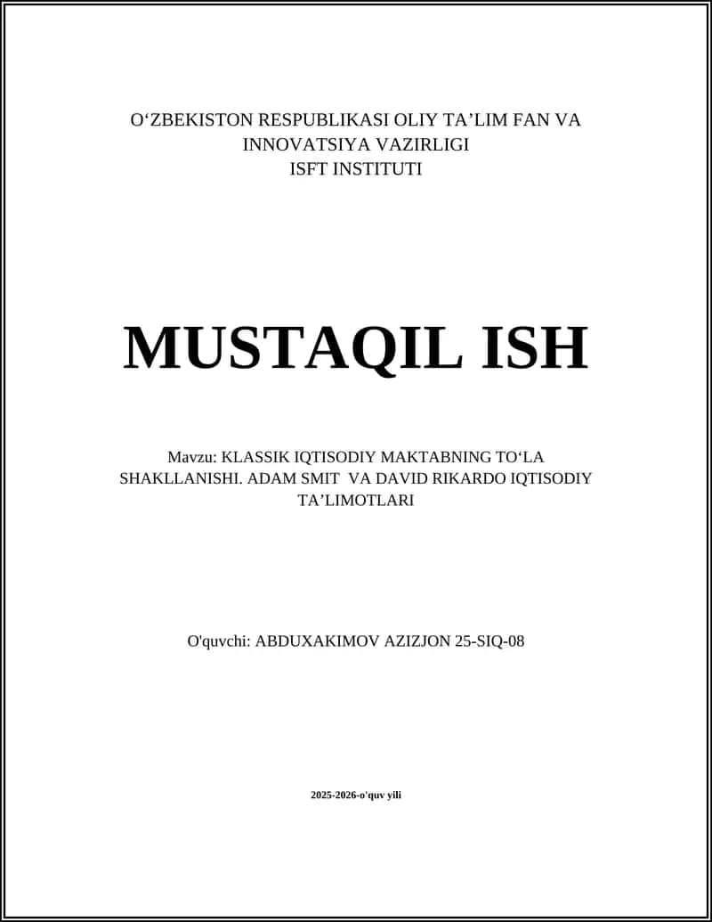 Klassik iqtisodiy maktabning to‘la shakllanishi
