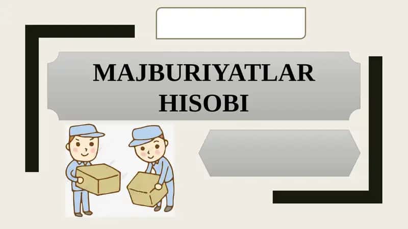 MAJBURIYATLAR HISOBI