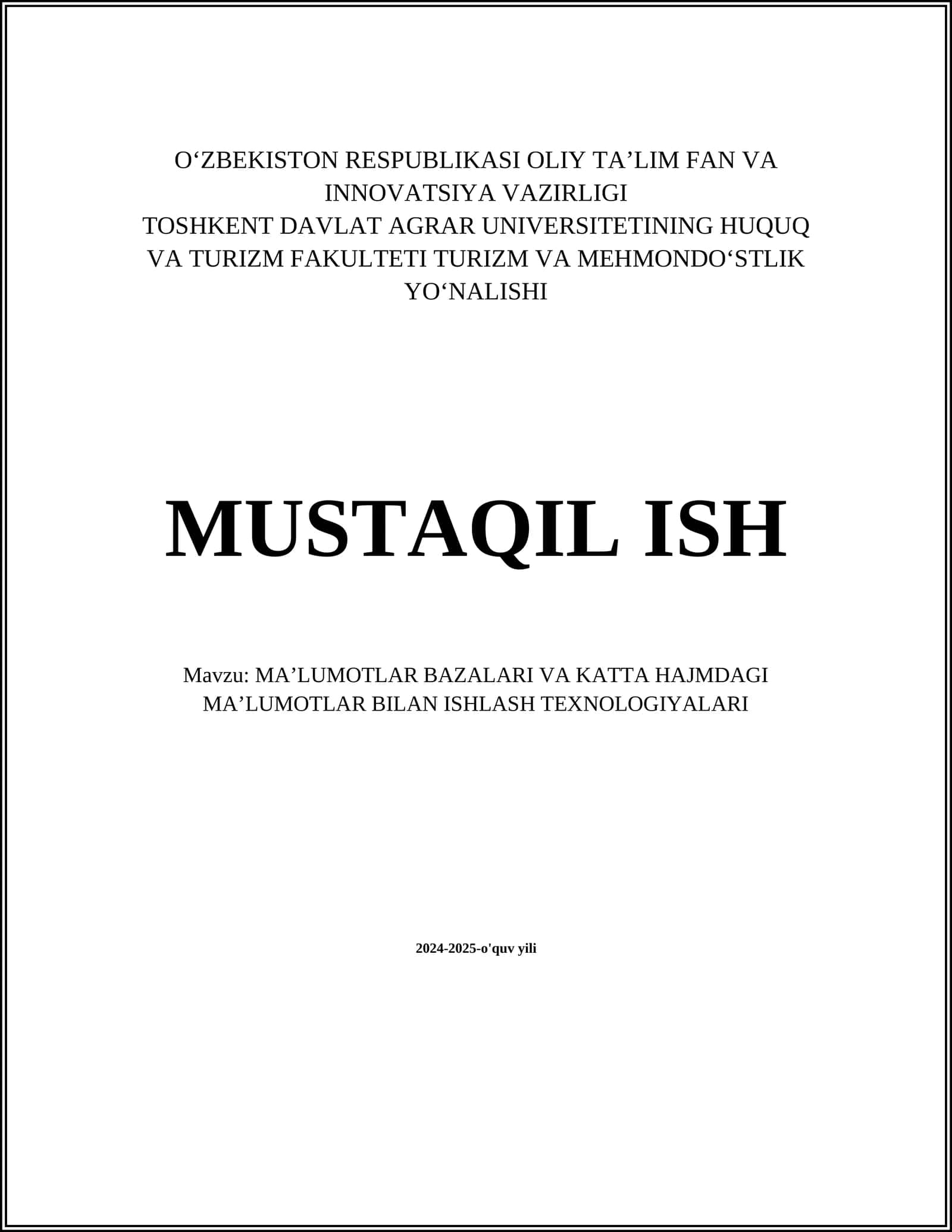 MAʼLUMOTLAR BAZALARI VA KATTA HAJMDAGI MAʼLUMOTLAR BILAN ISHLASH TEXNOLOGIYALARI