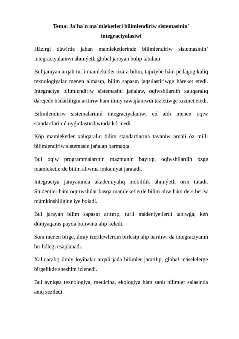 Ja`ha`n ma`mleketleri bilimlendiriw sistemasinin` integraciyalasiwi