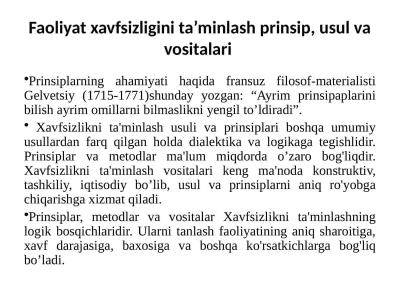 Xavfsizliknita'minlashusuli va prinsiplari