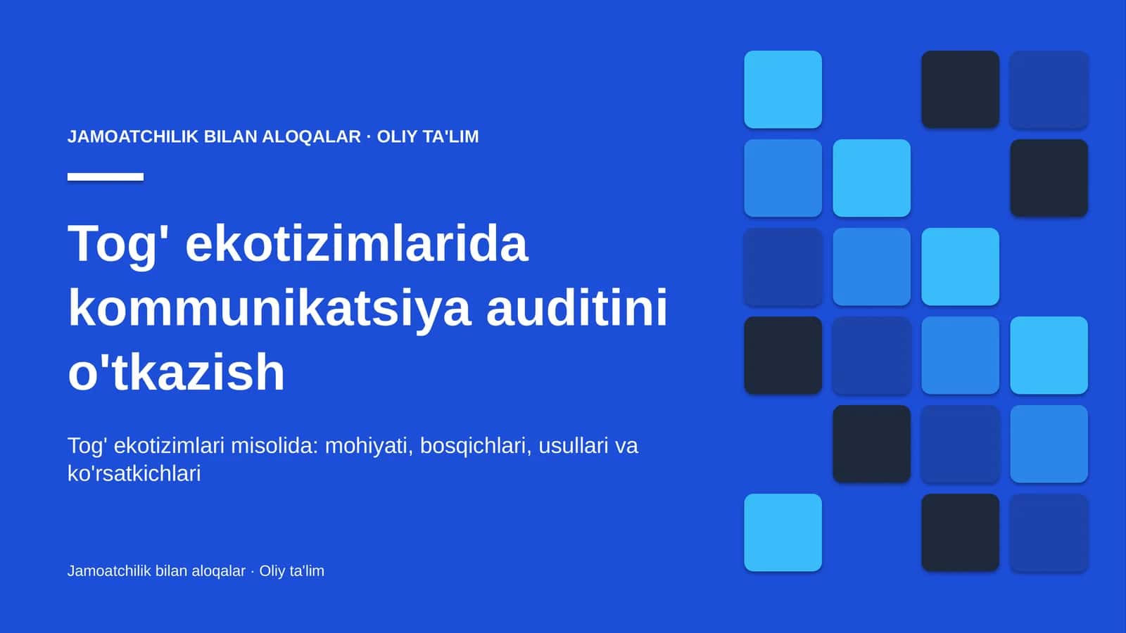 Tog' ekotizimlarida kommunikatsiya auditini o'tkazish