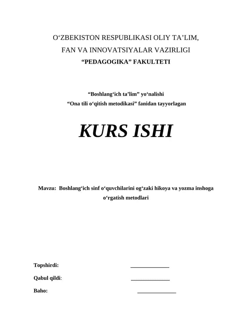 Boshlang‘ich sinf o‘quvchilarini og‘zaki hikoya va yozma inshoga o‘rgatish metodlari