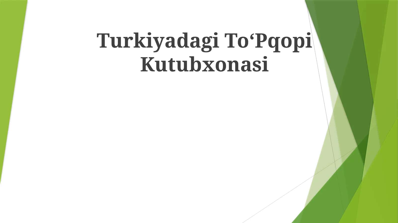 Turkiyadagi ToʻPqopi Kutubxonasi