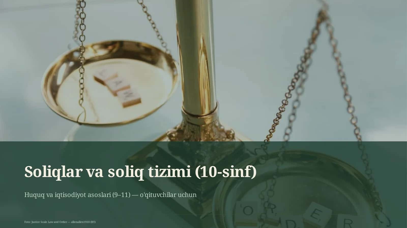 Huquq va iqtisodiyot asoslari (9–11)