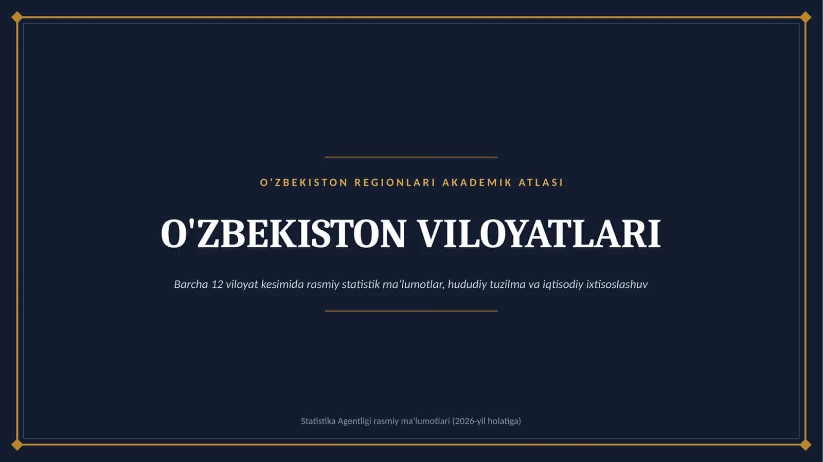 oʻzbekston viloyati haqida umumiy malumot