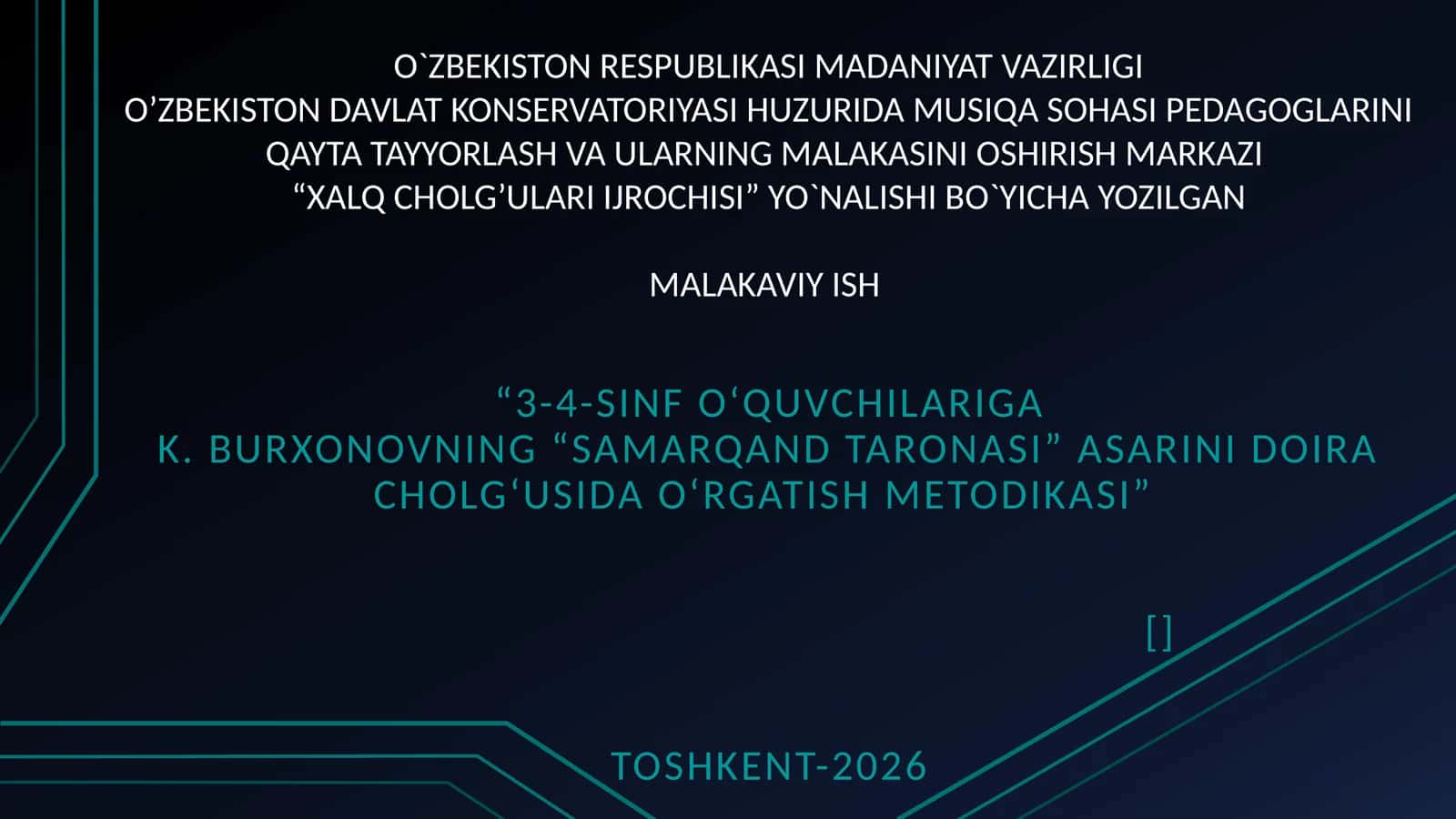 K. Burxonovning “Samarqand taronasi” asarini doira cholgʻusida oʻrgatish metodikasi