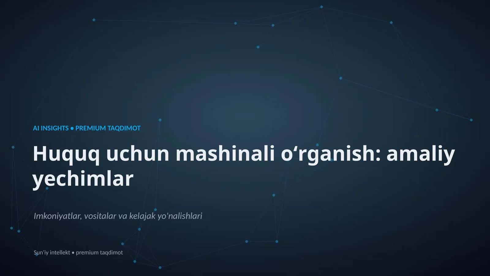 AI INSIGHTS • PREMIUM TAQDIMOT