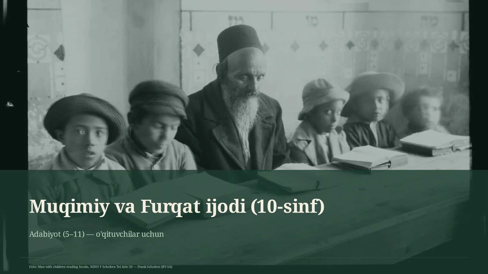 Muqimiy va Furqat ijodi (10-sinf)