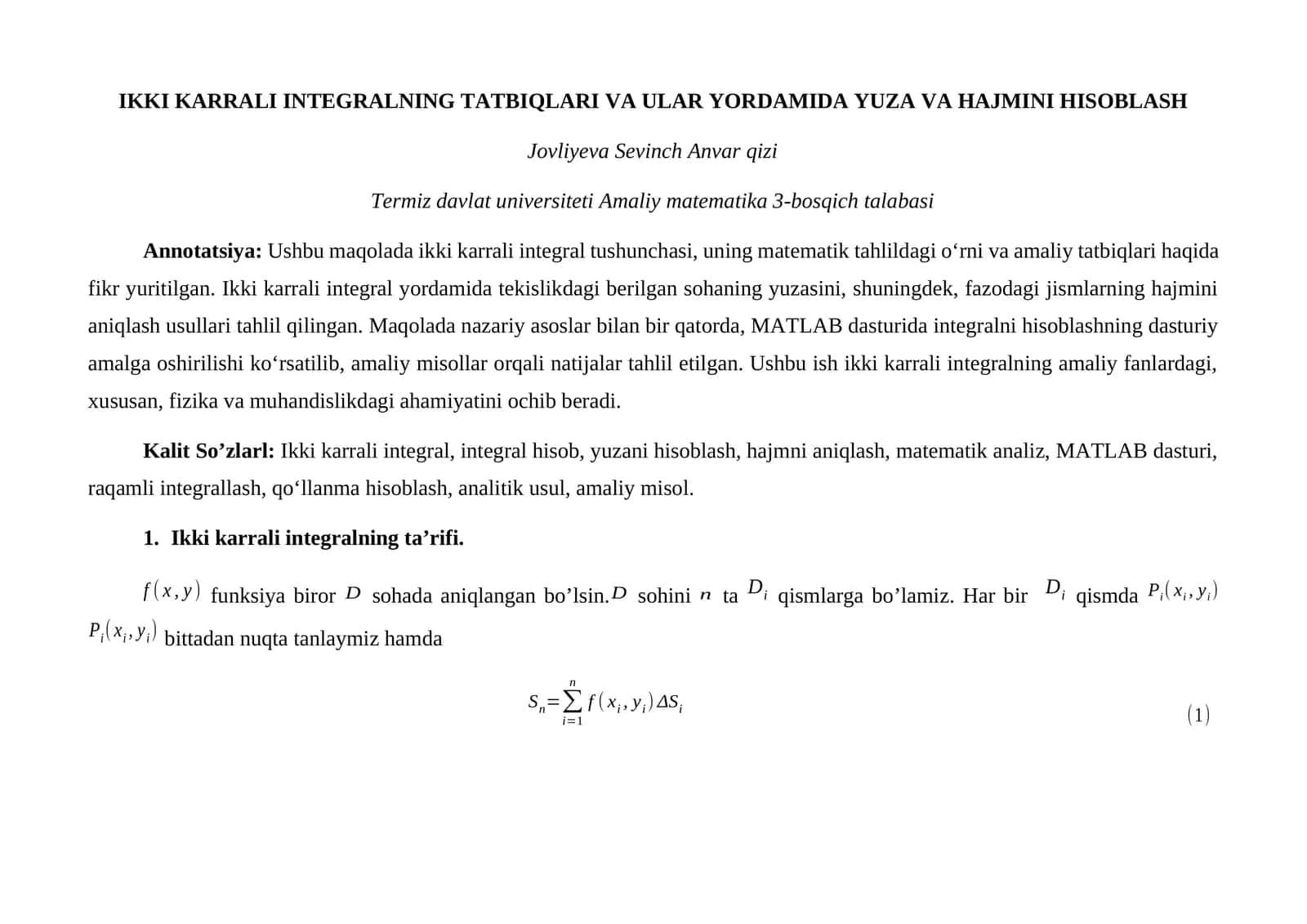 IKKI KARRALI INTEGRALNING TATBIQLARI VA ULAR YORDAMIDA YUZA VA HAJMINI HISOBLASH