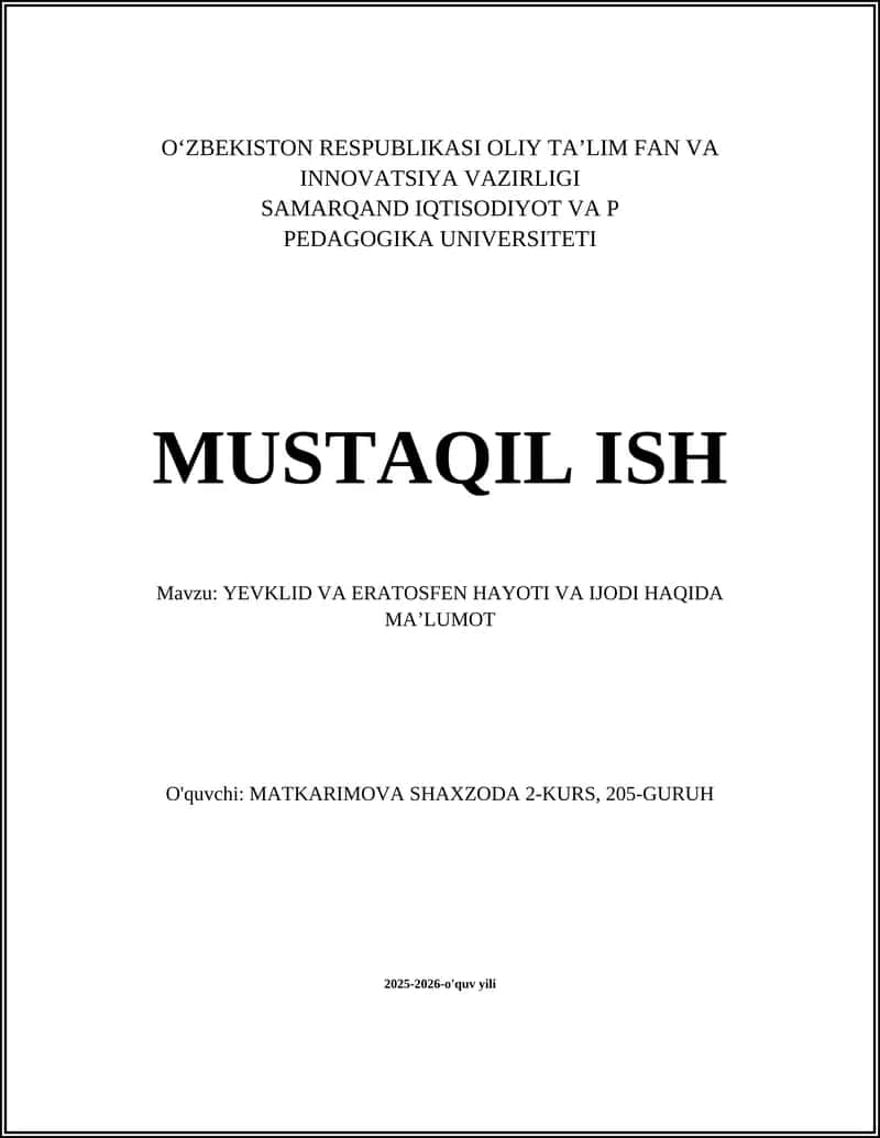 YEVKLID VA ERATOSFEN HAYOTI VA IJODI HAQIDA MAʼLUMOT
