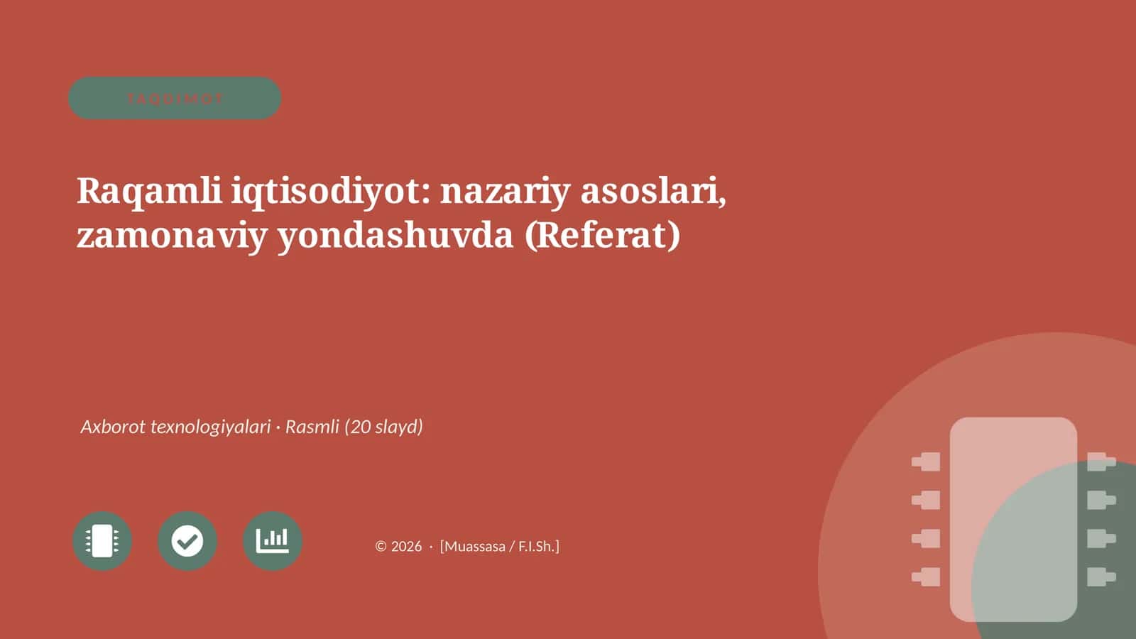 Raqamli iqtisodiyot: nazariy asoslari, zamonaviy yondashuvda (Referat)