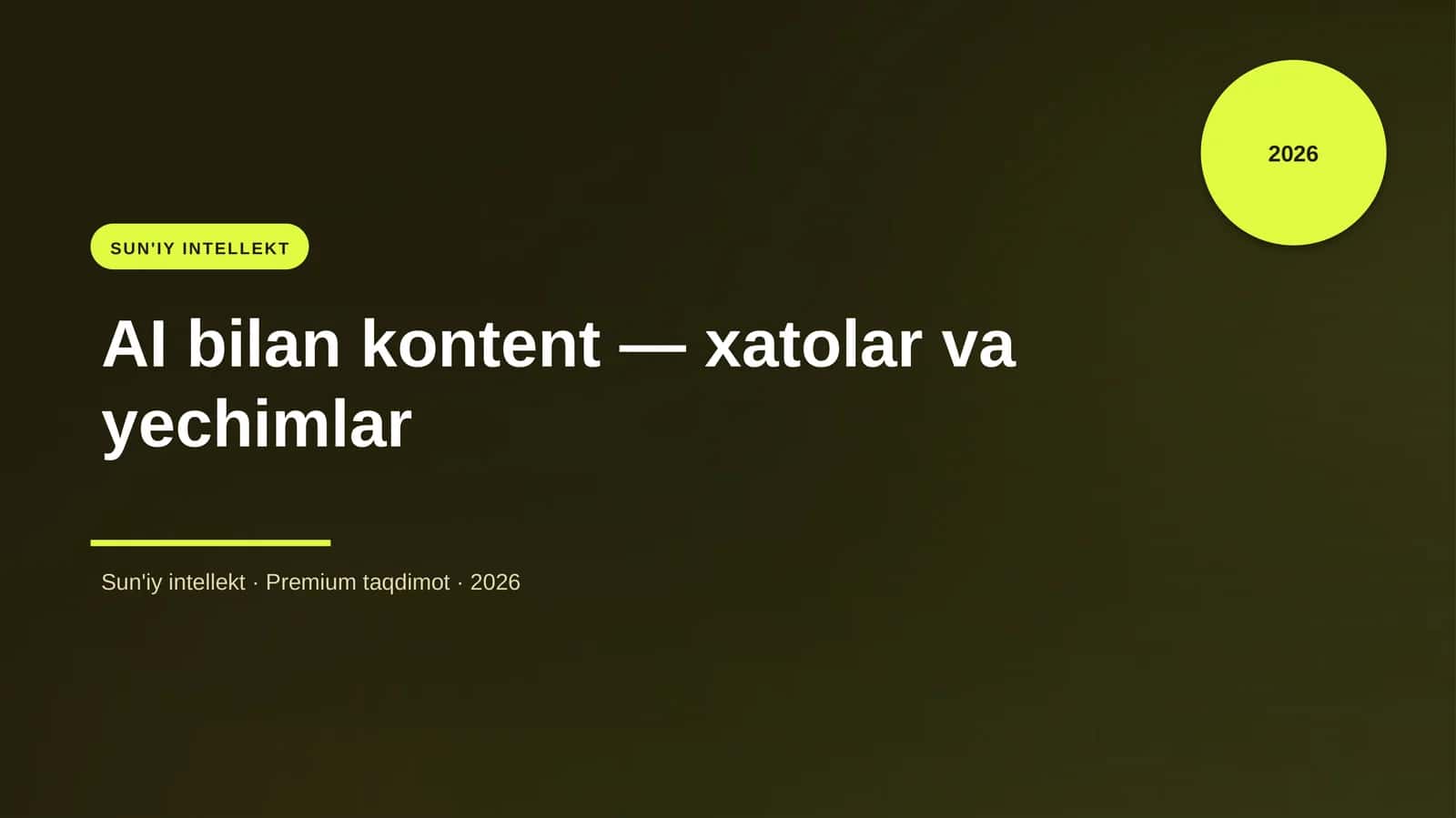 AI bilan kontent — xatolar va yechimlar