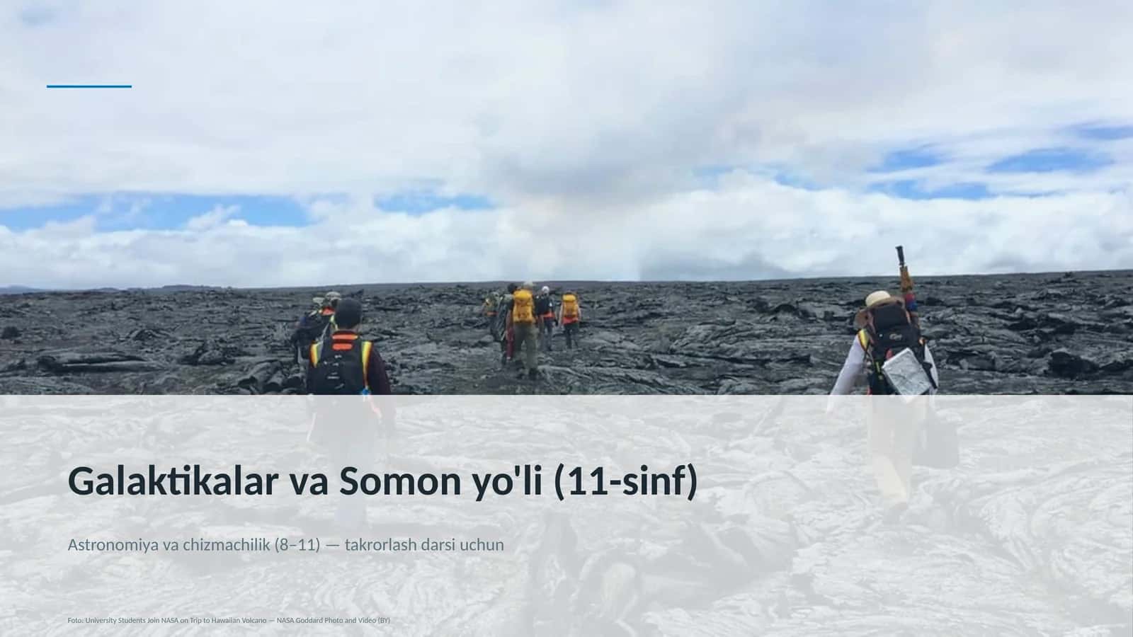 Galaktikalar va Somon yo'li (11-sinf)