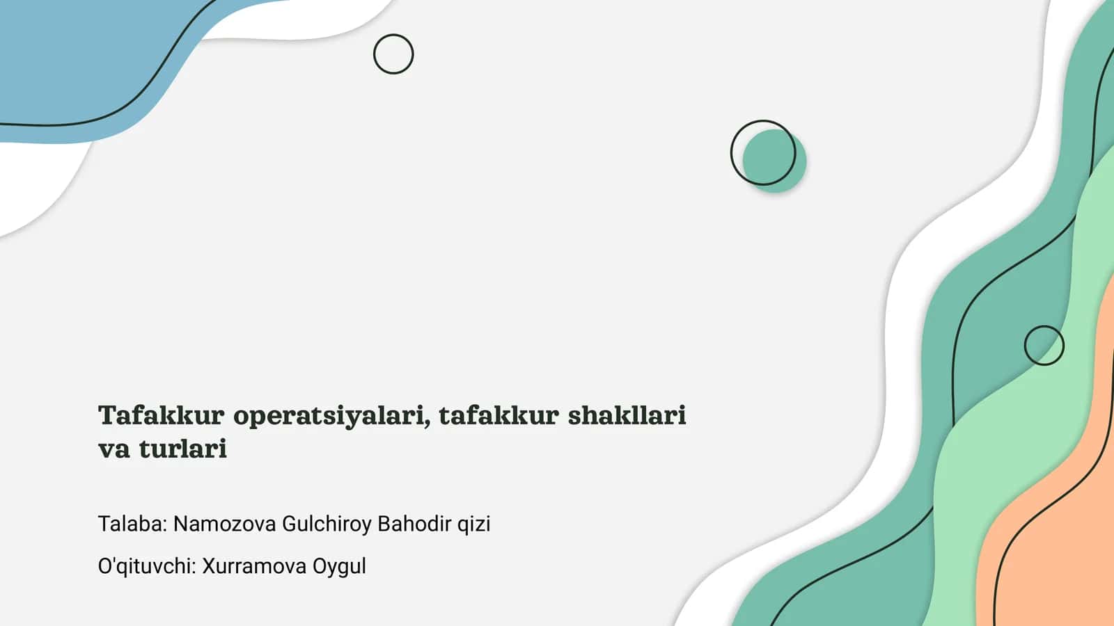 Tafakkur operatsiyalari, tafakkur shakllari va turlari