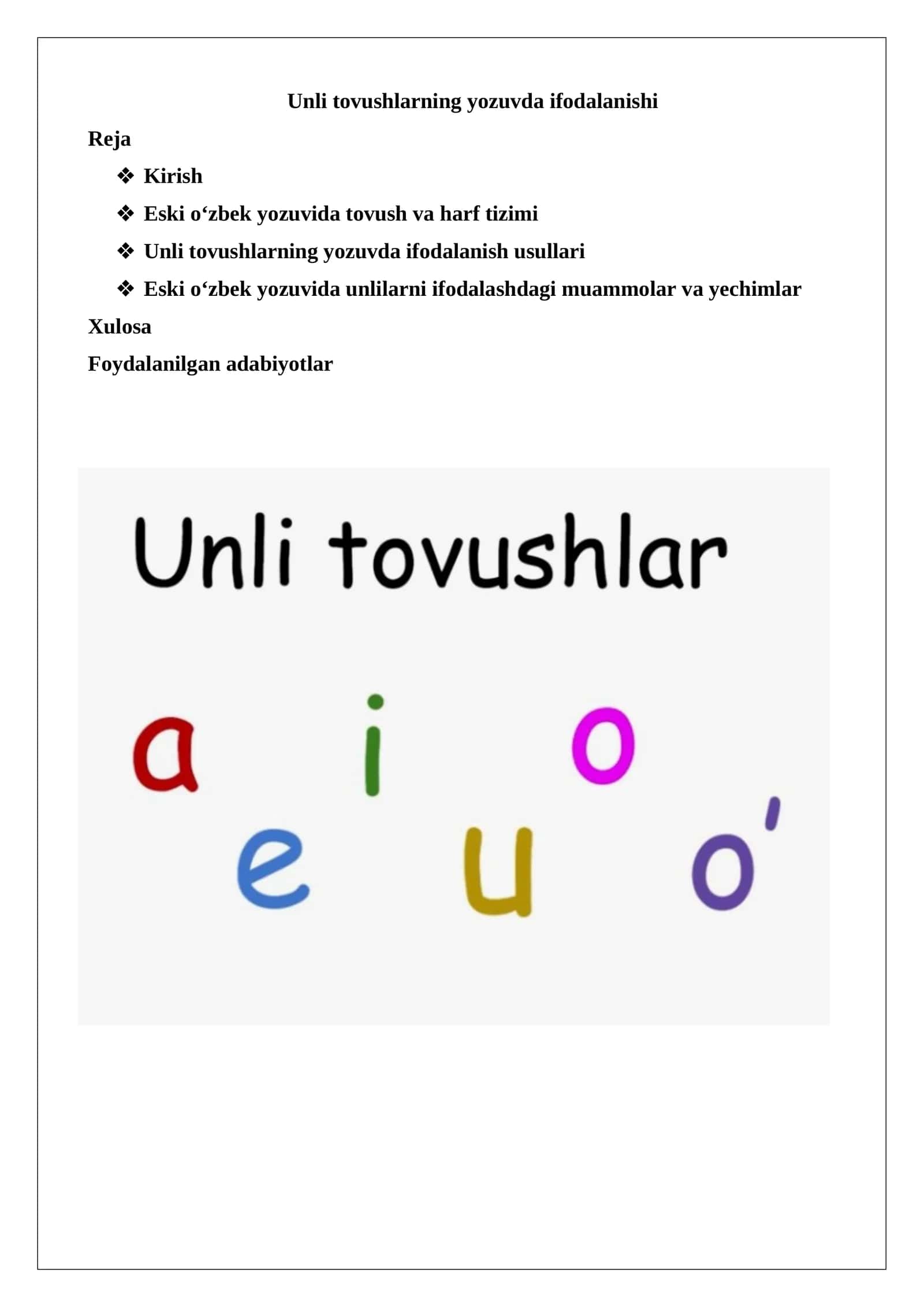 Unli tovushlarning yozuvda ifodalanishi