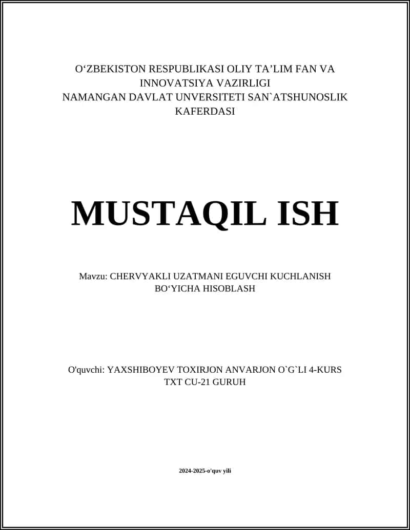 CHERVYAKLI UZATMANI EGUVCHI KUCHLANISH BO‘YICHA HISOBLASH