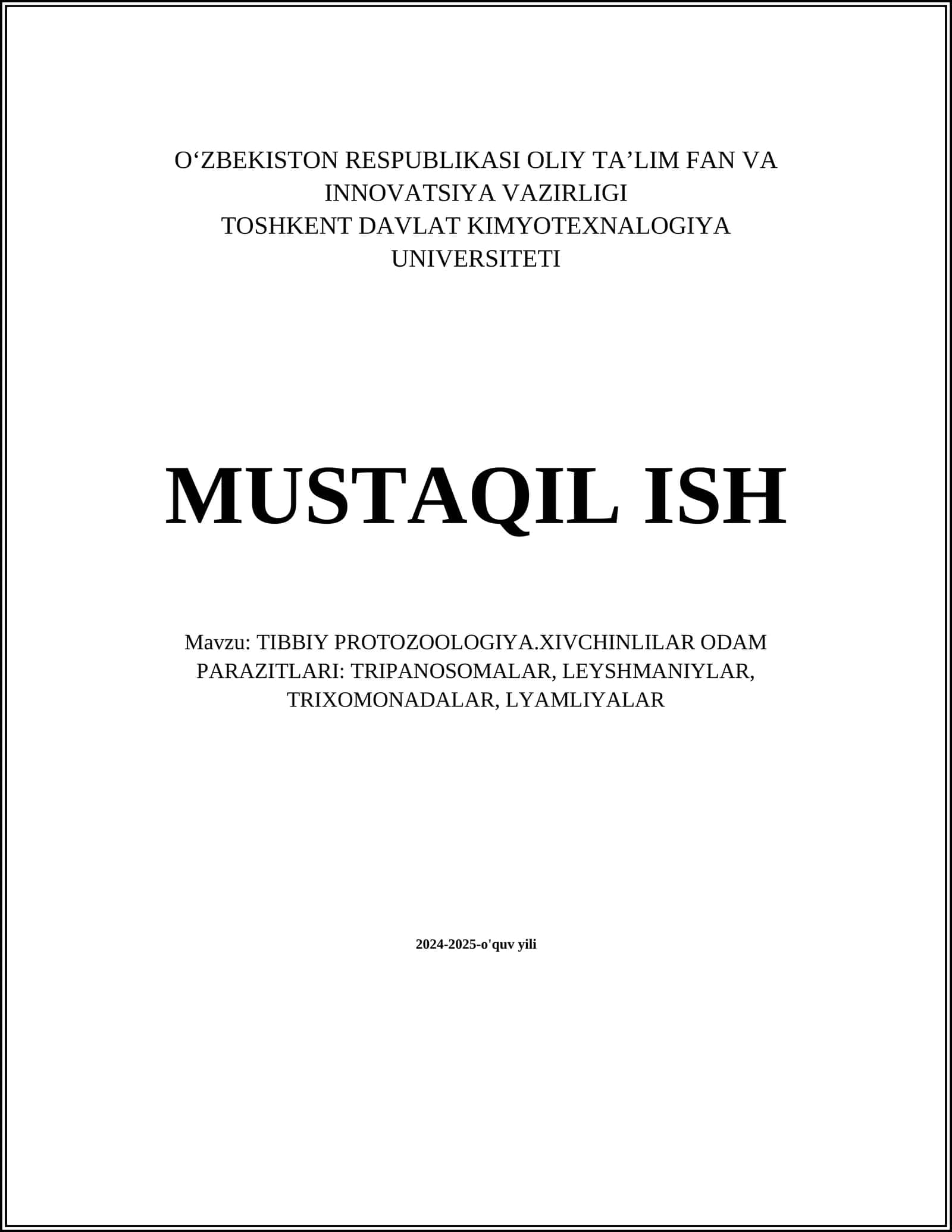 TIBBIY PROTOZOOLOGIYA.XIVCHINLILAR ODAM PARAZITLARI: TRIPANOSOMALAR, LEYSHMANIYLAR, TRIXOMONADALAR, LYAMLIYALAR