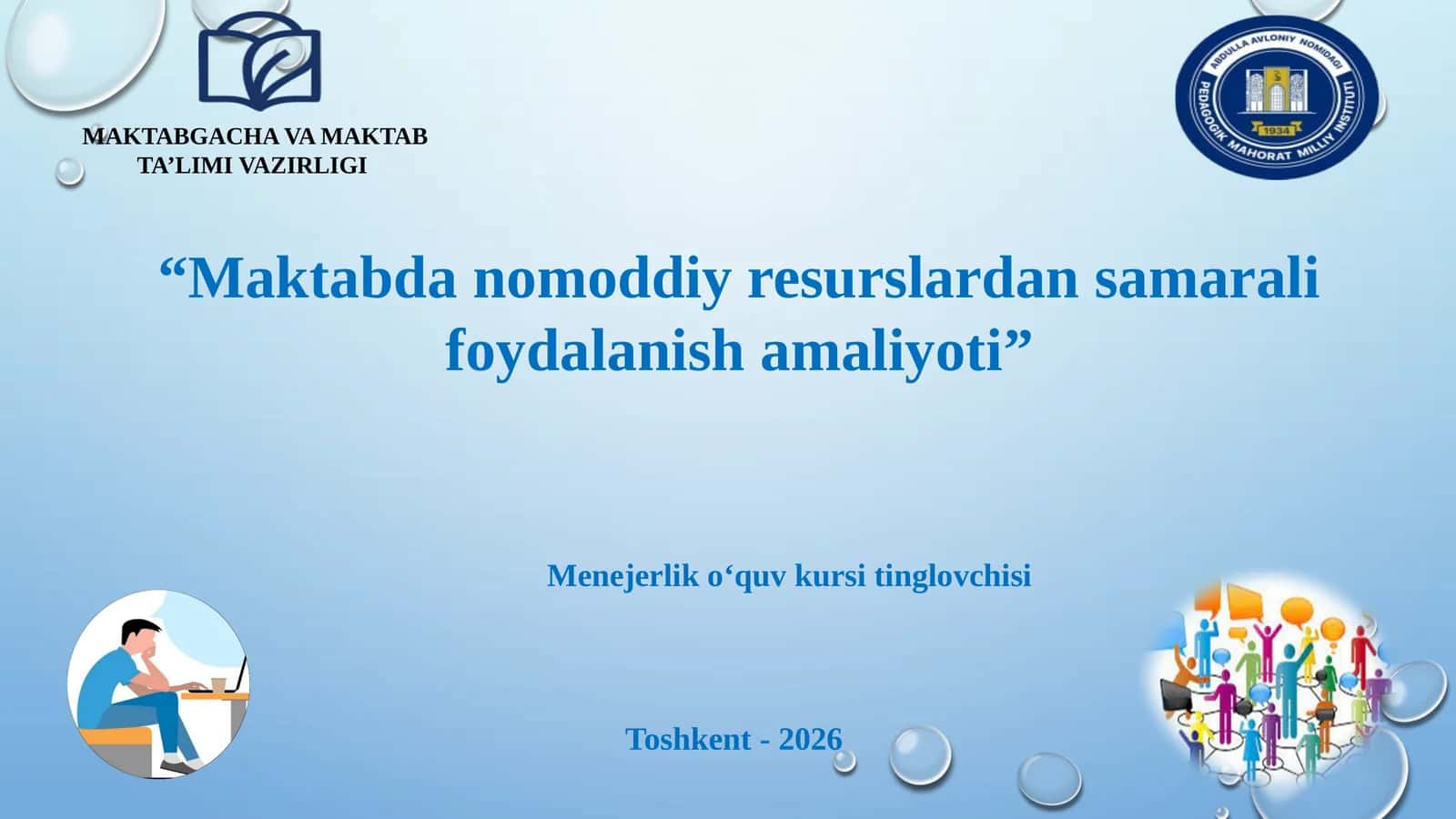 Maktabda nomoddiy resurslardan samarali foydalanish amaliyoti