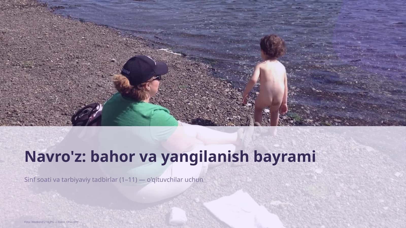 Sinf soati va tarbiyaviy tadbirlar (1– 11) — o'qituvchilar uchun
