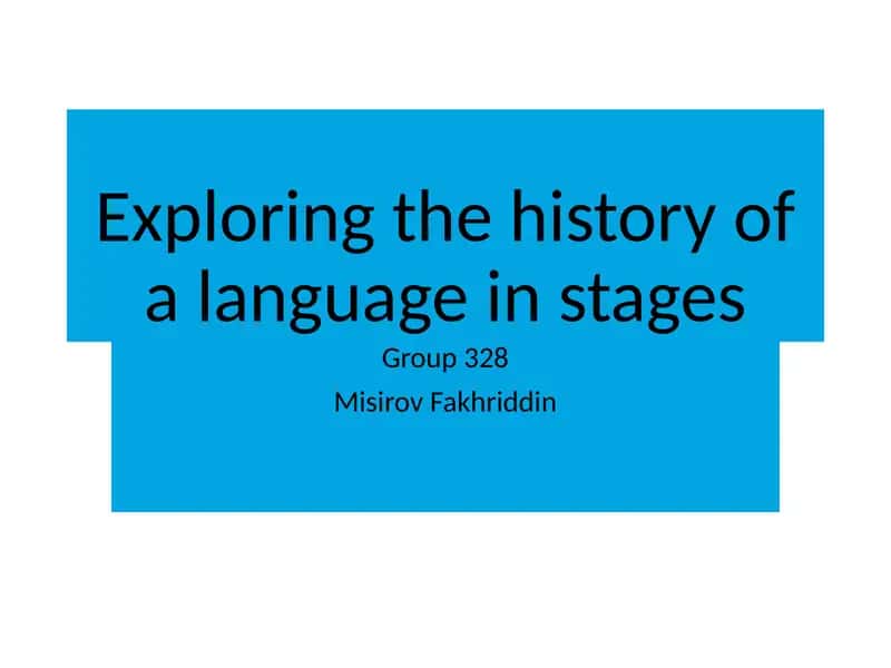 The history of the English Language