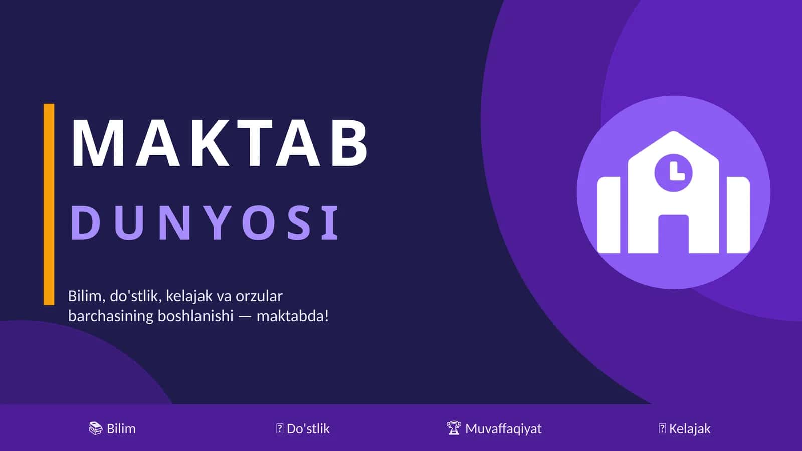 MAKTAB DUNYOSI