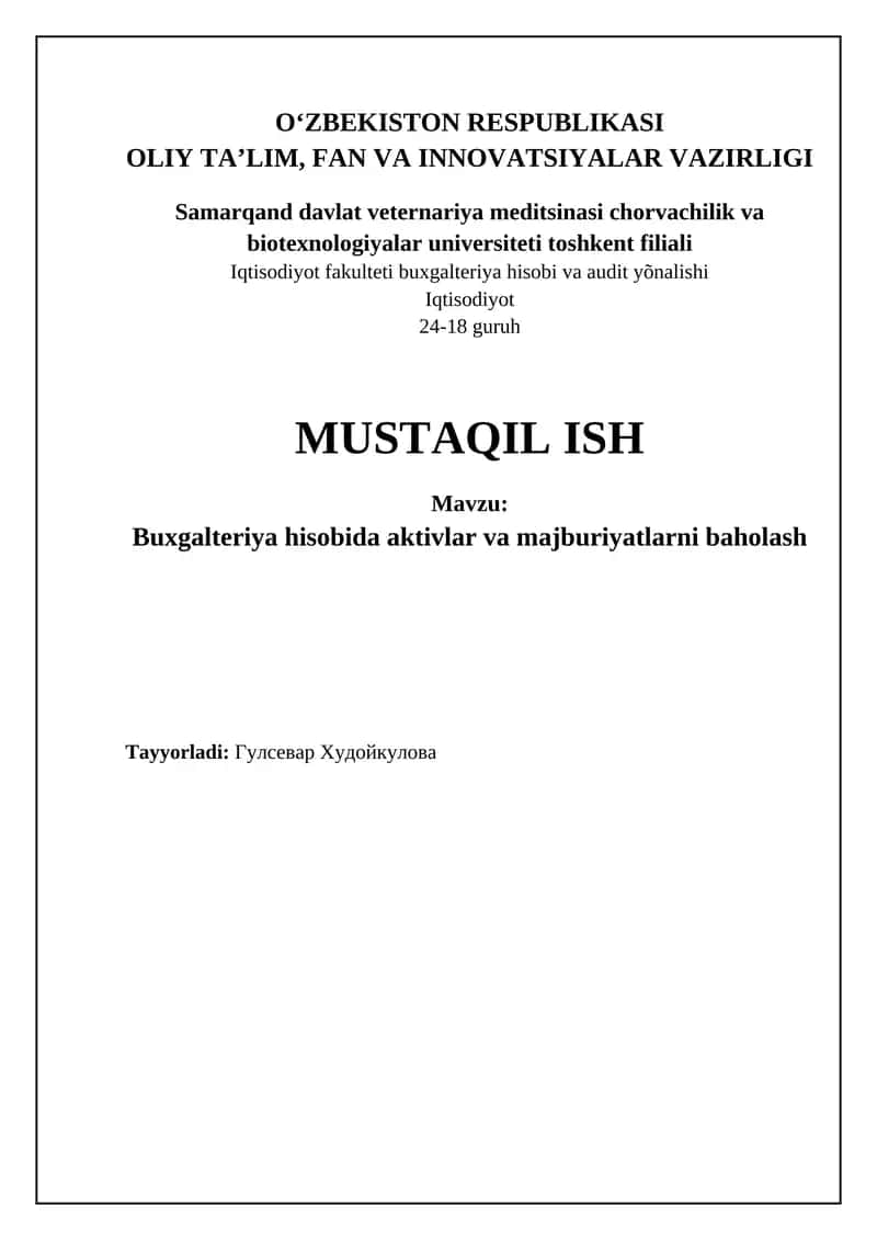 Buxgalteriya hisobida aktivlar va majburiyatlarni baholash