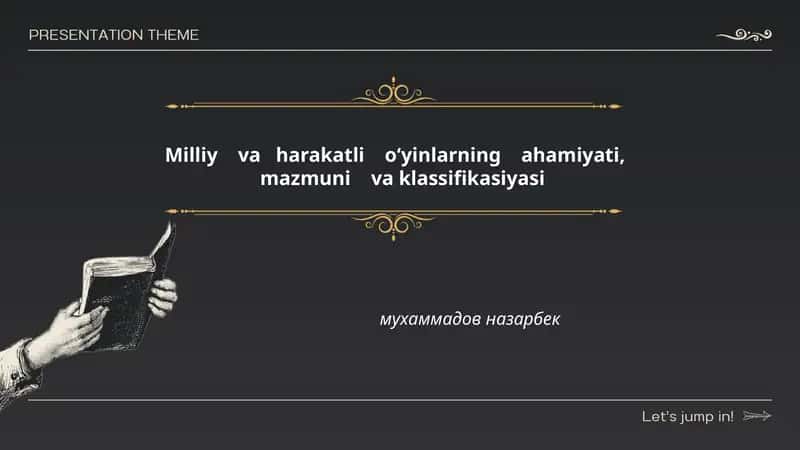 Milliy va harakatli o‘yinlarning ahamiyati, mazmuni va klassifikasiyasi