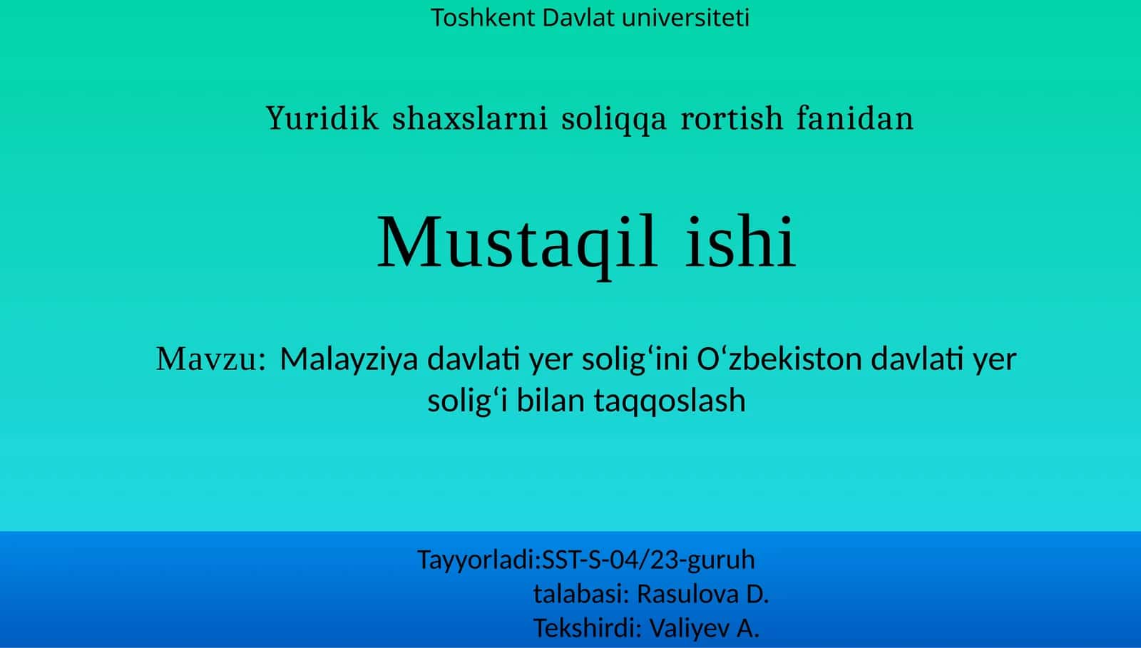 Malayziyadavlatiyersolig‘iniO‘zbekistondavlatiyersolig‘ibilantaqqoslash