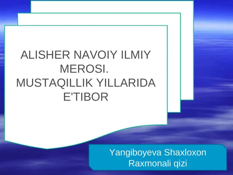 ALISHER NAVOIY ILMIY MEROSI