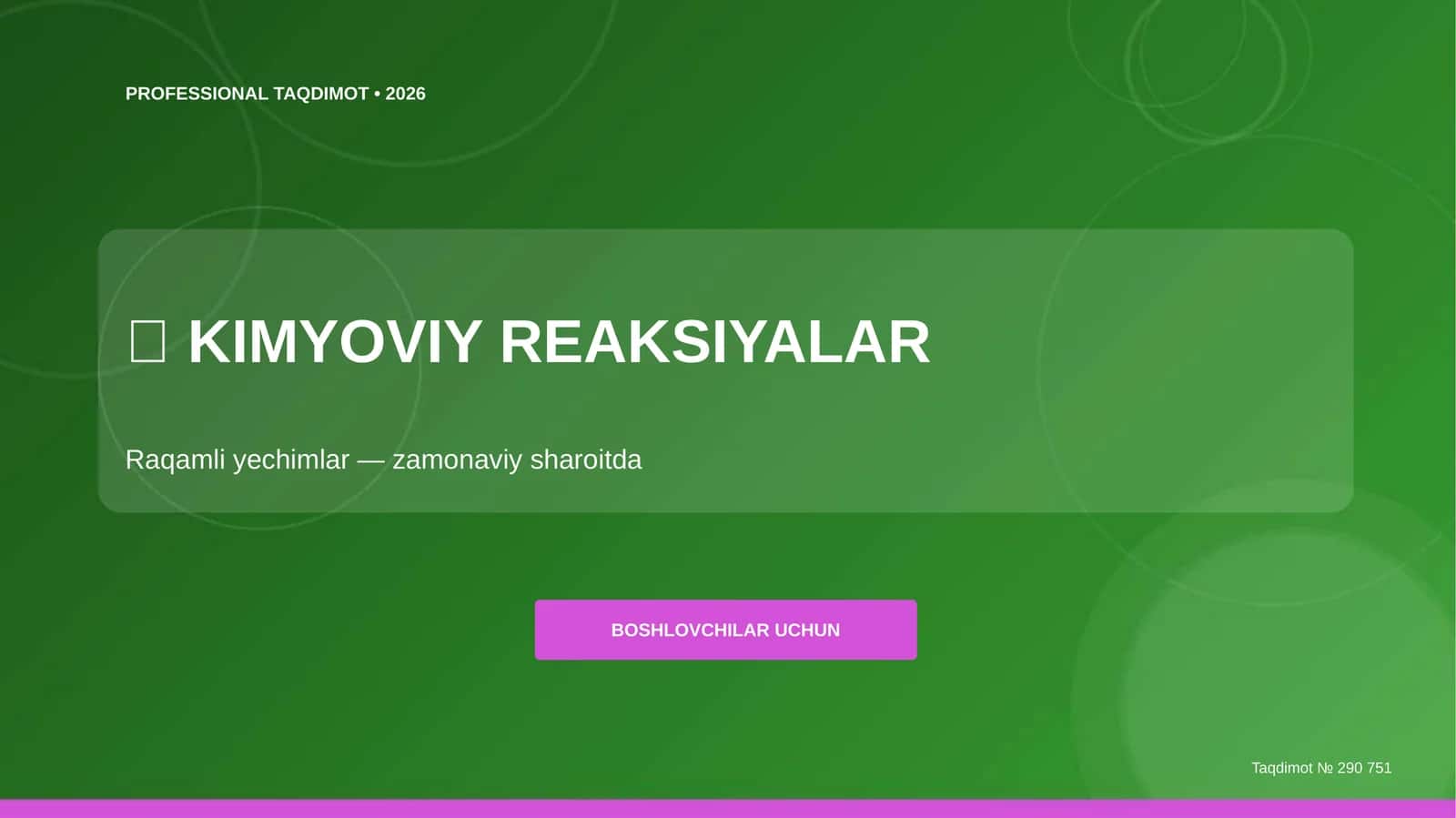 KIMYOVIY REAKSIYALAR Raqamli yechimlar