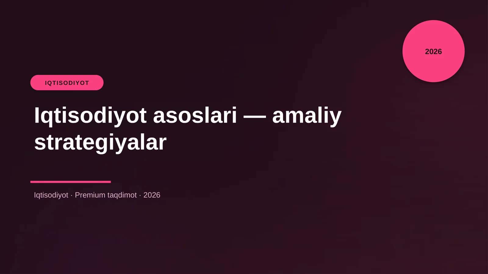 Iqtisodiyot asoslari — amaliy strategiyalar