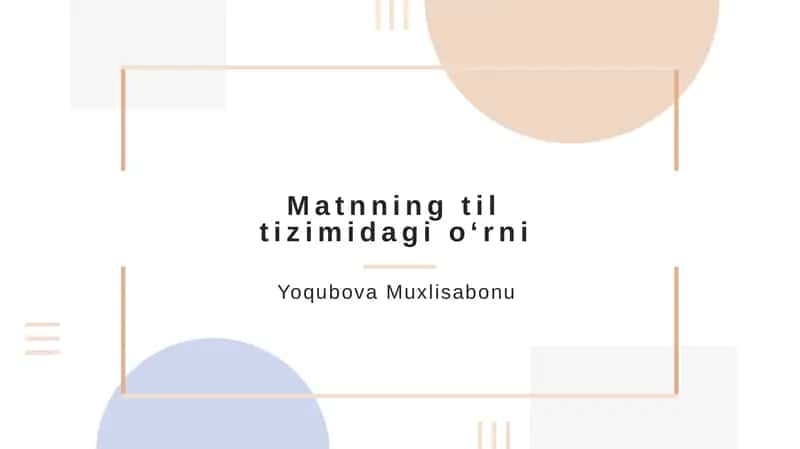 Matnning til tizimidagi oʼrini 1