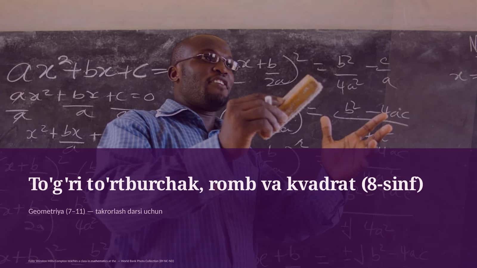 To'g'ri to'rtburchak, romb va kvadrat (8-sinf)