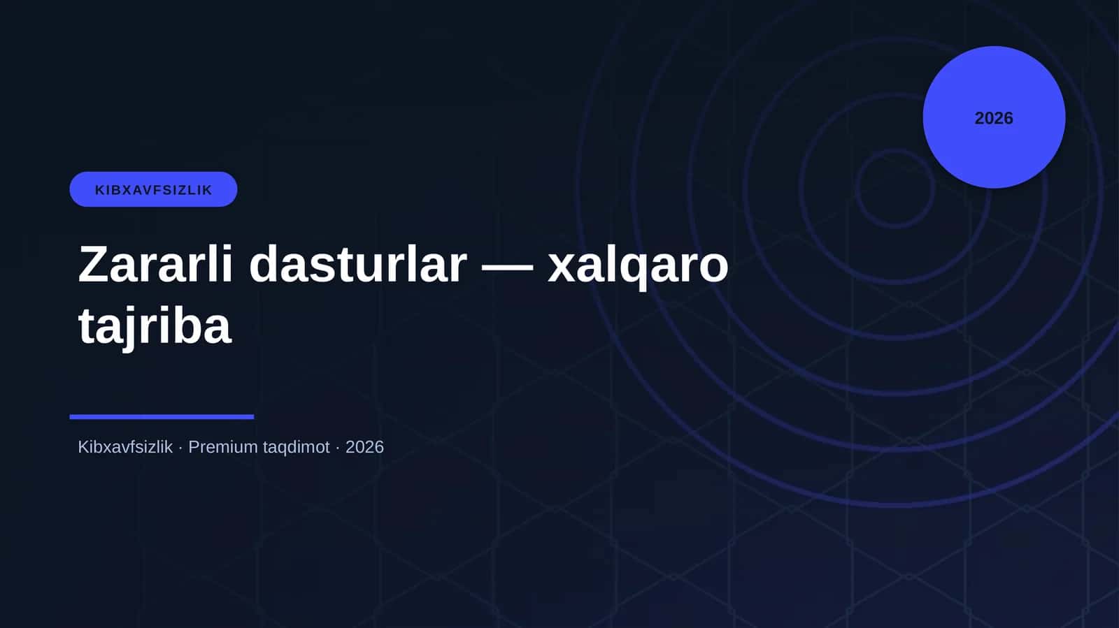 Zararli dasturlar — xalqaro tajriba